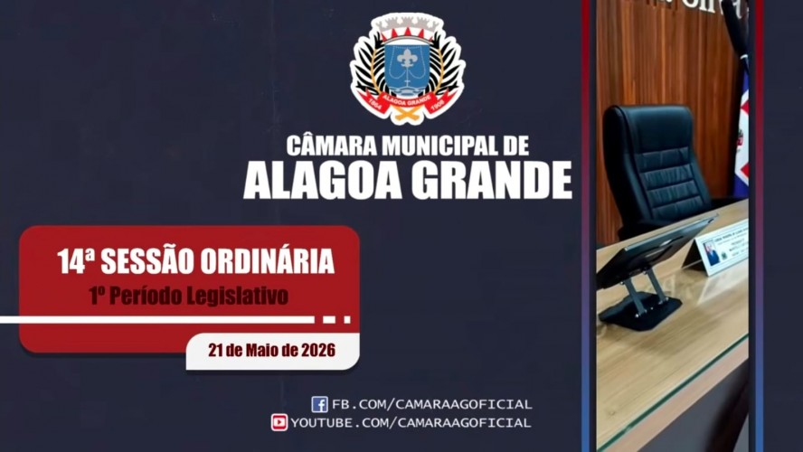 14ª Sessão Ordinária do 2º Ano da 19ª Legislatura da Câmara Municipal de Alagoa Grande - PB